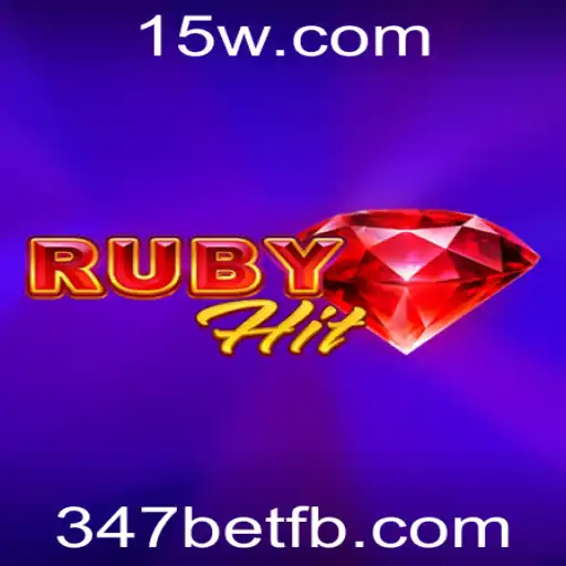 Tudo o que Você Precisa Saber Sobre o Jogo RubyHit e a Palavra-Chave 347bet